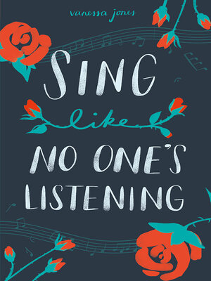 cover image of Sing Like No One's Listening
